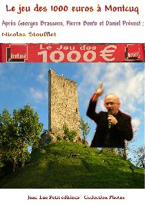 le jeu des 1000 euros à Montcuq